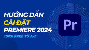 Tải Adobe Premiere Pro 2019 Full Crack chi tiết từ A-Z