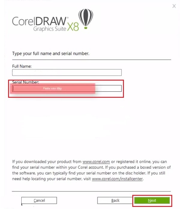 Dán dãy số vào “Serial Number”