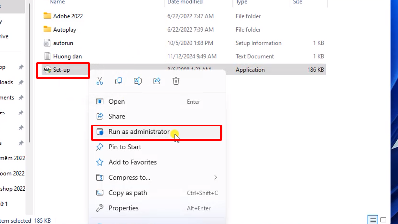 chuột phải file setup chọn Run as admin